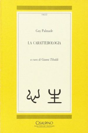 La caratterologia