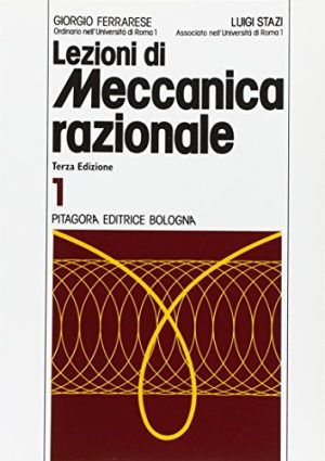 Lezioni di meccanica razionale: 1
