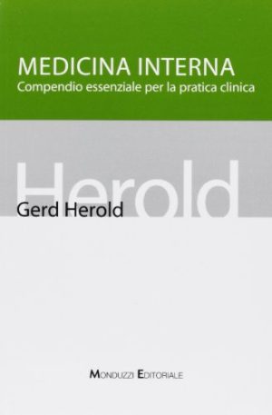Medicina interna. Compendio essenziale per la pratica clinica