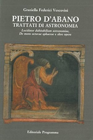 Pietro d'Abano. Trattati di astronomia