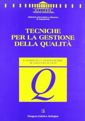 Tecniche per la gestione della qualità
