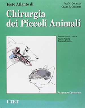 Testo atlante di chirurgia dei piccoli animali
