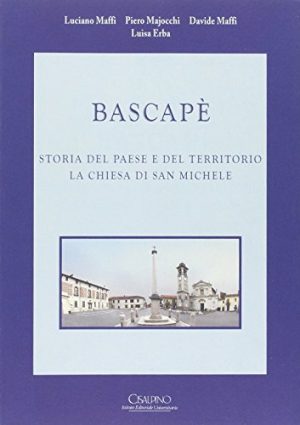 Bascapè. Storia del paese e del territorio. La chiesa di San Michele