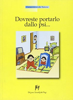 Dovreste portarlo dallo psi...