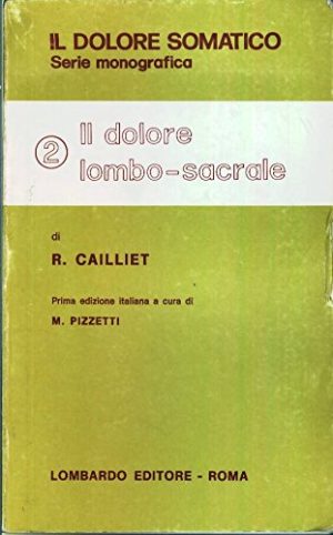 Il dolore lombo-sacrale