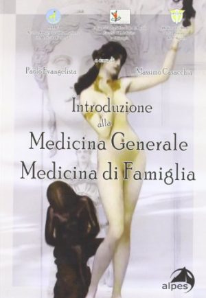 Introduzione alla medicina generale. Medicina di famiglia