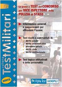 LA PROVE A TEST DEL CONCORSO PER VICE ISPETTO