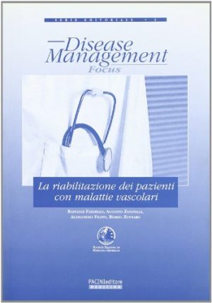 La riabilitazione dei pazienti con malattie vascolari