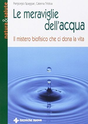 Le meraviglie dell'acqua