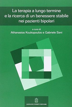 Le terapie a lungo termine e la ricerca di un benessere stabile nei pazienti bipolari