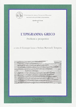 L'epigramma greco. Problemi e prospettive