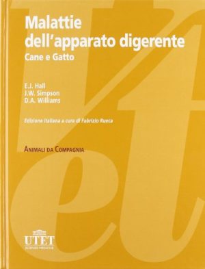 Malattie dell'apparato digerente. Cane e gatto