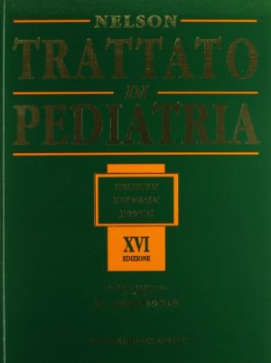 Nelson. Trattato di pediatria