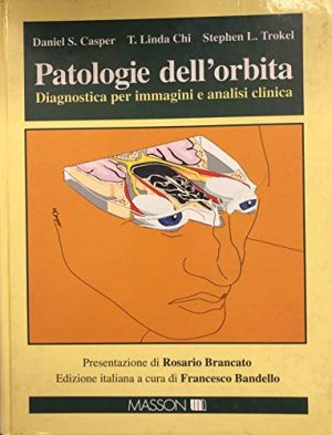 Patologia dell'orbita. Diagnostica per immagini e analisi chimica