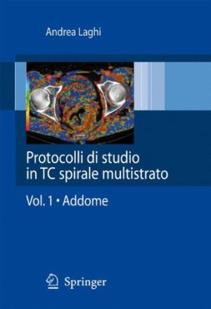 Protocolli di studio in CT spirale multistrato: 1
