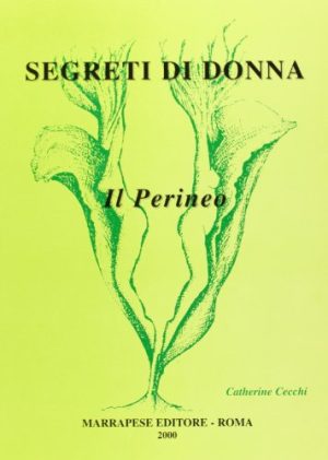 Segreti di donna. Il perineo