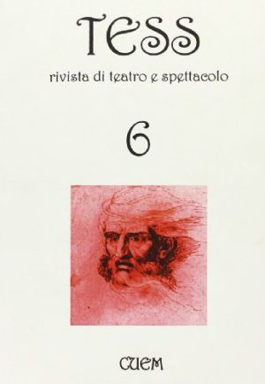 Tess. Rivista di teatro e spettacolo: 6