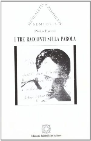 Tre racconti sulla parola