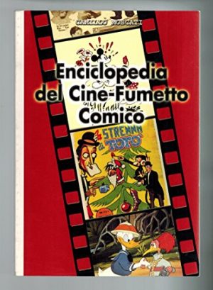 Enciclopedia del cine-fumetto comico. Una carrellata dal 1986 ad oggi