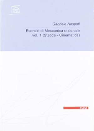 Esercizi di meccanica razionale: 1