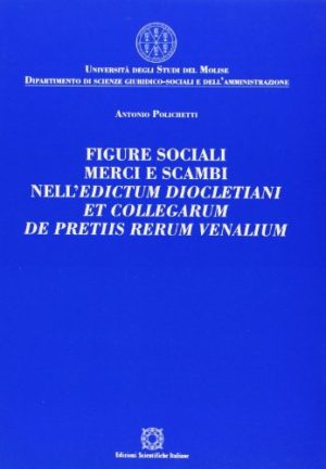 Figure sociali, merci e scambi