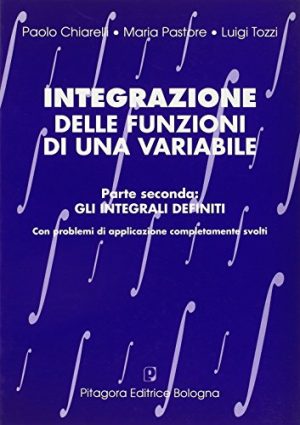 Integrazione delle funzioni di una variabile: 2