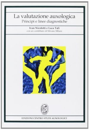 La valutazione auxologica. Principi e linee diagnostiche