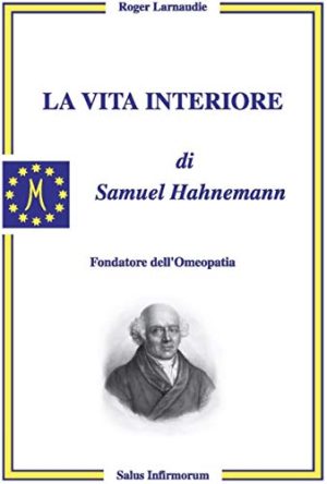 La vita interiore di Samuel Hahnemann