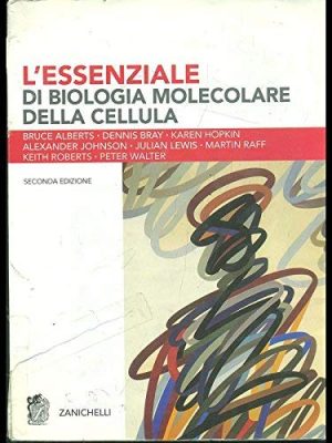 L'essenziale di biologia molecolare della cellula