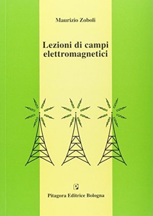 Lezioni di campi elettromagnetici