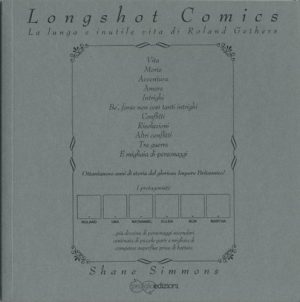 Longshot comics. La lunga e inutile vita di Roland Getners