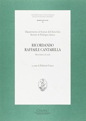 Ricordando Raffaele Cantarella