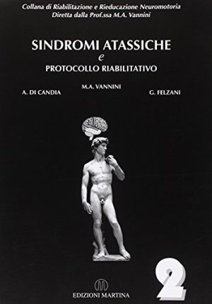 Sindrome atassiche. Protocollo riabilitativo