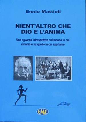 Nient'altro che Dio e l'anima