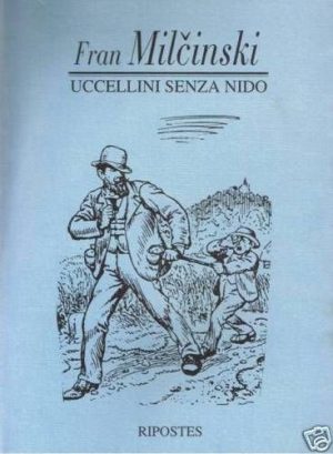 Fran Milcinski - UCCELLINI SENZA NIDO