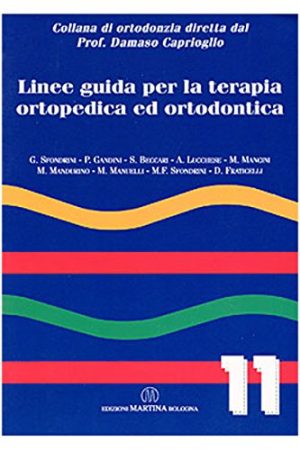 Linee guida per la terapia ortopedica e ortodontica