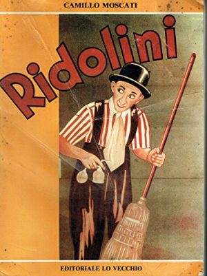 Ridolini. Il re della risata