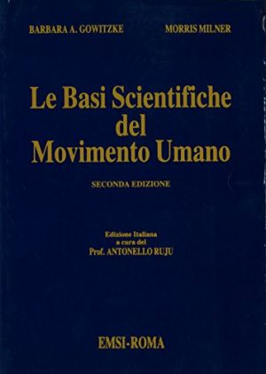 Le basi scientifiche del movimento umano