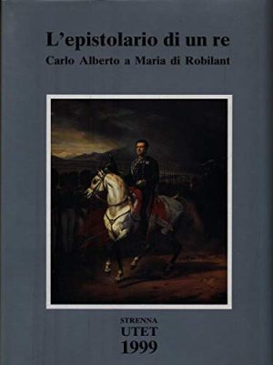 L'epistolario di un re