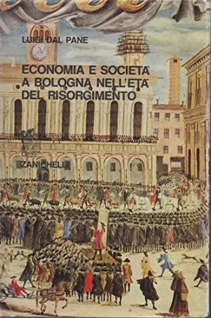 Economia e società a Bologna nell'età del risorgimento - Introduzione alla ricerca