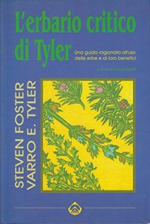 L- L'ERBARIO CRITICO DI TYLER- FOSTER- SEED-- 1a ED.- 2000- BS- ZCS529