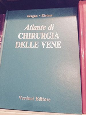 Atlante di chirurgia delle vene