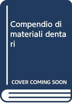 Compendio di materiali dentari