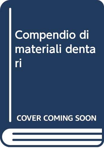 Compendio di materiali dentari