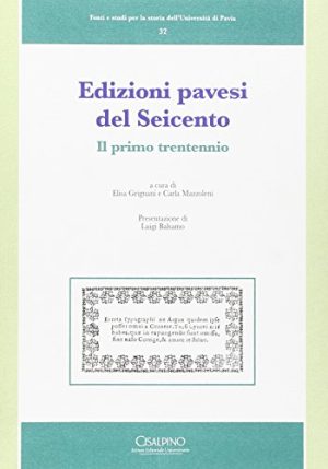 Edizioni pavesi del Seicento. Il primo triennio