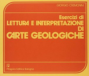 Esercizi di lettura e interpretazione di carte geologiche