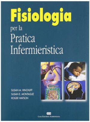 Fisiologia per la pratica infermieristica
