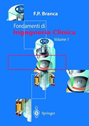 Fondamenti di ingegneria clinica: 1