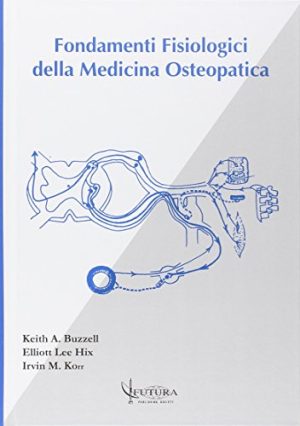 Fondamenti fisiologici della medicina osteopatica