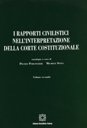 I rapporti civilistici nell'interpretazione della Corte costituzionale